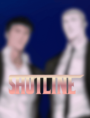 Shutline ep 1 over two blurred men in suits.