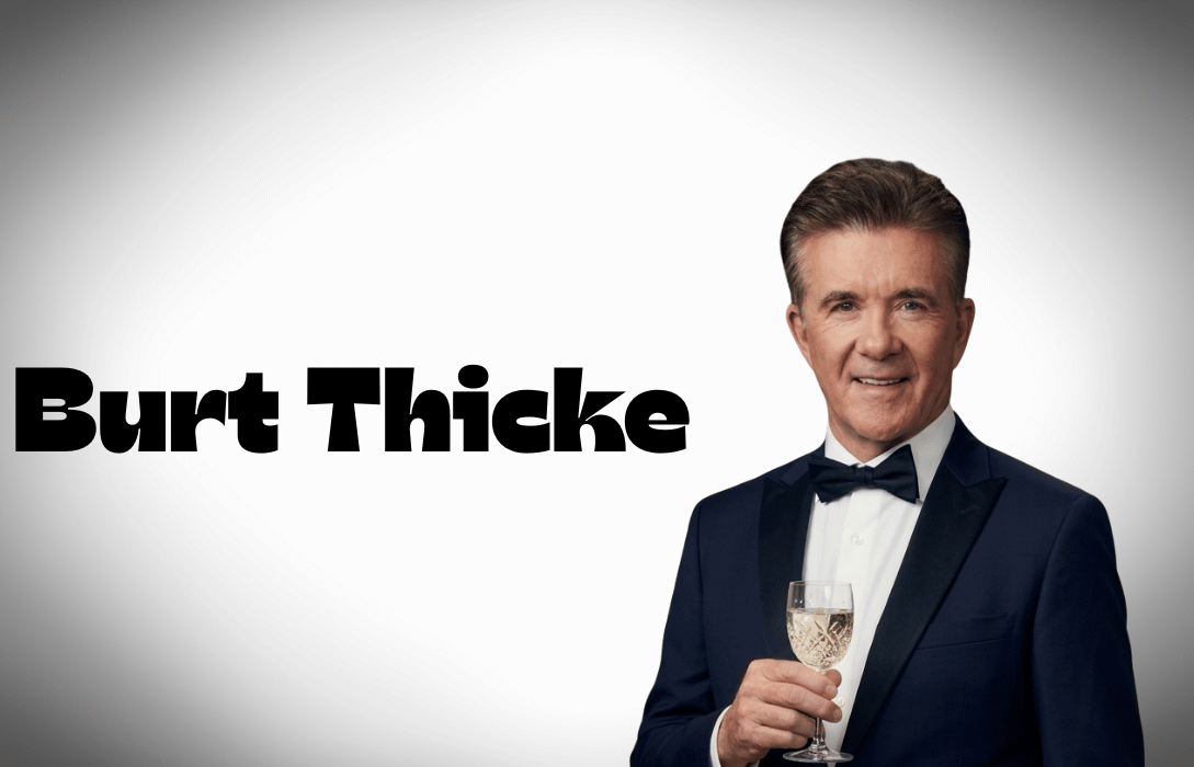 Burt Thicke in a formal blue tuxedo holding a champagne glass with bold text overlay